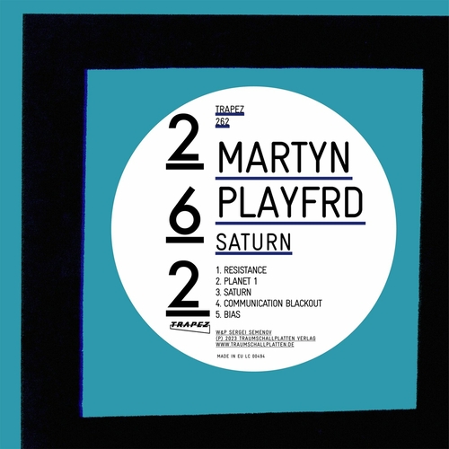 Martyn Playfrd - Saturn [TRAPEZ262]